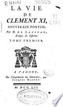 La vie de Clement XI, souverain pontiff