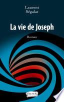 La vie de Joseph