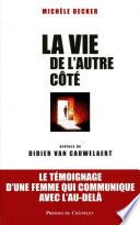 La vie de l'autre côté