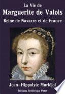 La Vie de Marguerite de Valois