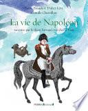La vie de Napoléon