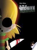 La vie de Norman -