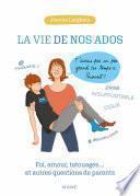 La vie de nos ados