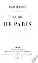 La vie de Paris Felix Mornand