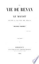La Vie de Renan et Le maudit suite à la Vie de Jésus