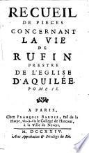 La Vie De Rufin Prestre De L'Eglise D'Aquilée