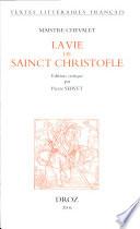 La vie de Sainct Christofle