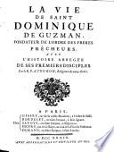 La vie de saint Dominique de Guzman