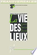 La Vie des lieux