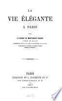 La vie élégante à Paris
