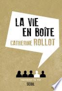 La Vie en boîte