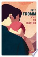 La Vie en chantier