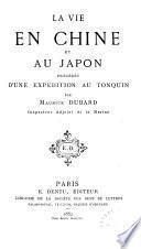 La vie en Chine et au Japon