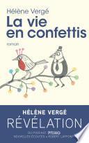 La Vie en confettis