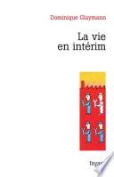 La vie en intérim