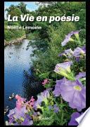 La Vie en poésie