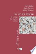 La vie en réseau