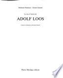 La vie et l'oeuvre de Adolf Loos