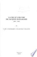 La Vie et l'oeuvre de Jacques Hadamard
