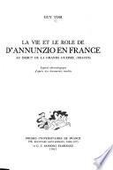 La vie et le rôle de d'Annunzio en France au début de la Grande Guerre (1914-1915)