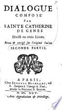 La Vie et les Oeuvres de Sainte Catherine de Genes