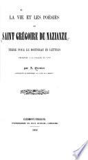 La vie et les poésies de saint Grégoire de Nazianze