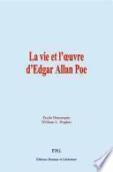 La vie et l’œuvre d’Edgar Allan Poe