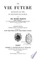 La Vie future suivant la foi et suivant la raison