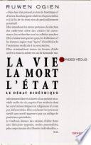 La vie, la mort, l'Etat