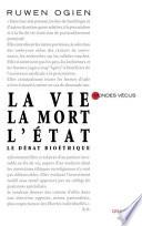 La vie, la mort, l'État