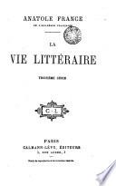 La Vie littéraire, 3