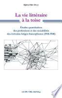 La Vie littéraire à la toise
