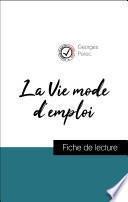 La Vie mode d'emploi de Georges Perec (fiche de lecture de référence)