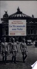 La vie musicale sous Vichy