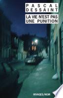 La Vie n'est pas une punition