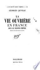 La vie ouvrière en France