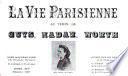 La vie parisienne au temps de Guys, Nadar, Worth