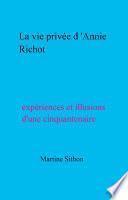 La vie privée d'Annie Richot