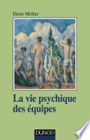 La vie psychique des équipes