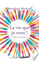 La vie que je veux !