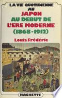 La vie quotidienne au Japon au début de l'ère moderne