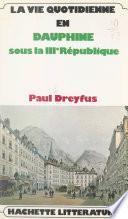 La vie quotidienne en Dauphiné