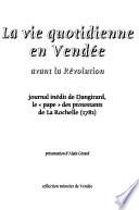 La vie quotidienne en Vendée avant la Révolution