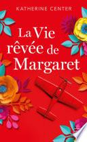 La Vie rêvée de Margaret