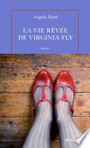 La vie rêvée de Virginia Fly