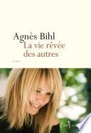 La Vie rêvée des autres