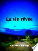 La Vie rêvée