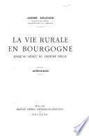 La vie rurale en Bourgogne jusqu'au début du onzième siècle