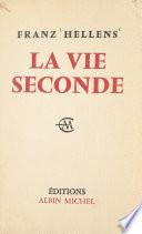 La vie seconde