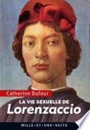 La Vie sexuelle de Lorenzaccio
